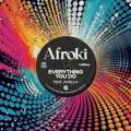 Afroki feat. Aviella - Everything You Do